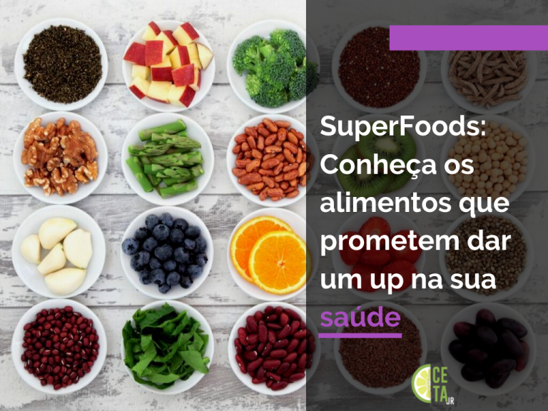 SuperFoods: Os alimentos que prometem dar um up na sua saúde