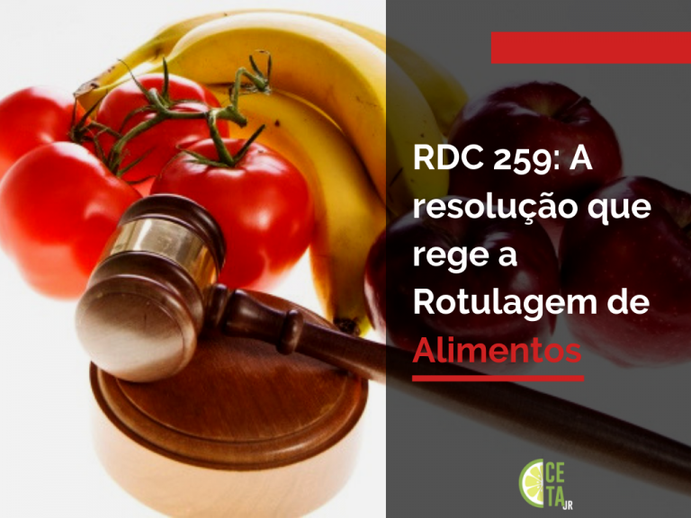 Você sabe de onde vieram todas as informações que encontramos nos rótulos dos alimentos que consumimos? E a RDC 259, conhece? A CETA Jr. pode te ajudar!