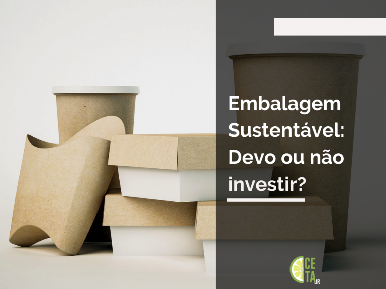 Embalagem Sustentável: Devo ou não investir?
