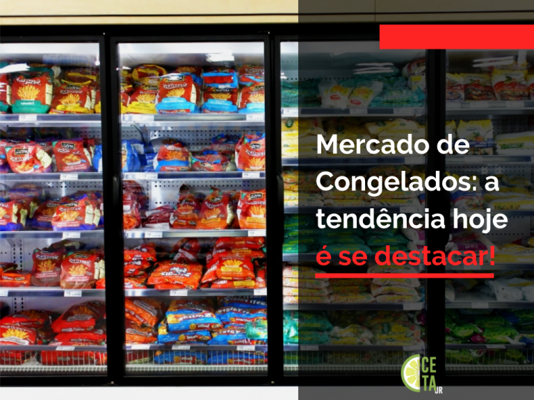 Como se diferenciar no mercado competitivo e de tão alta demanda de congelados? A CETA Jr. pode te ajudar, visite nosso blog e saiba mais!