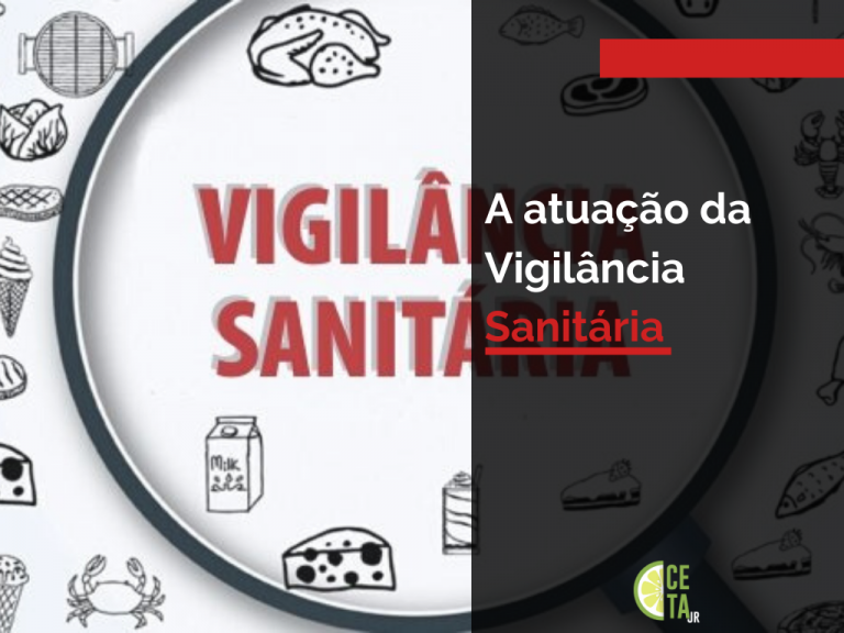 A atuação da vigilância sanitária