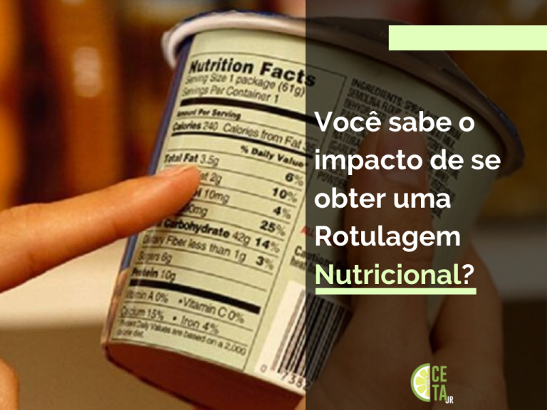 Você sabe o impacto de se obter uma rotulagem nutricional?