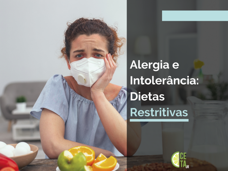 Alergia e Intolerância: Dietas Restritivas