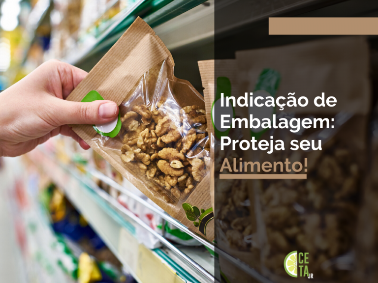 Indicação de Embalagem: Proteja seu Alimento!