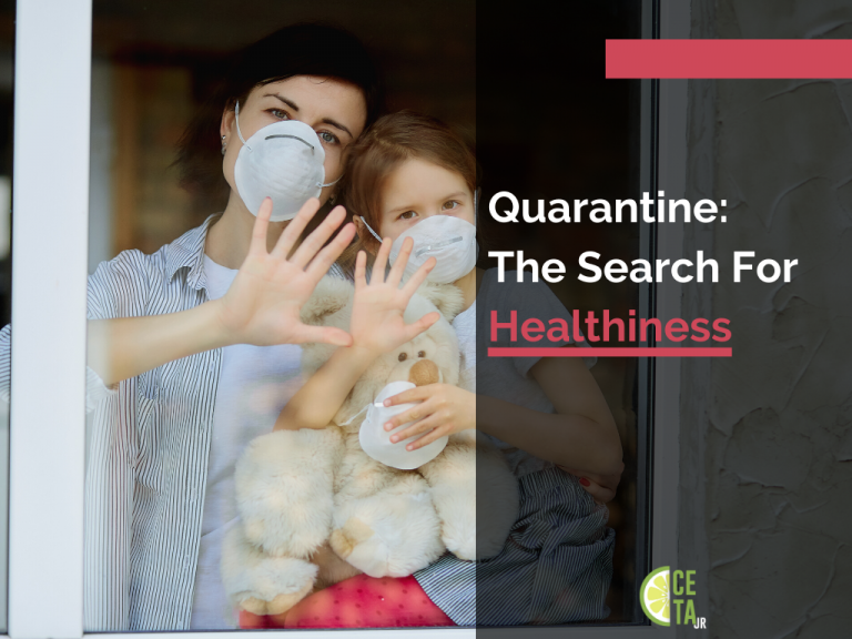 Quarantine: The Search for Healthiness