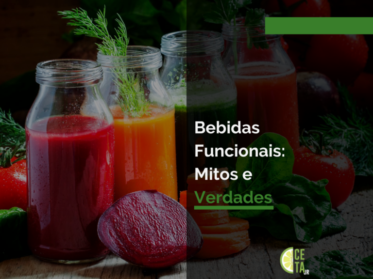 Bebidas Funcionais: Mitos e Verdades