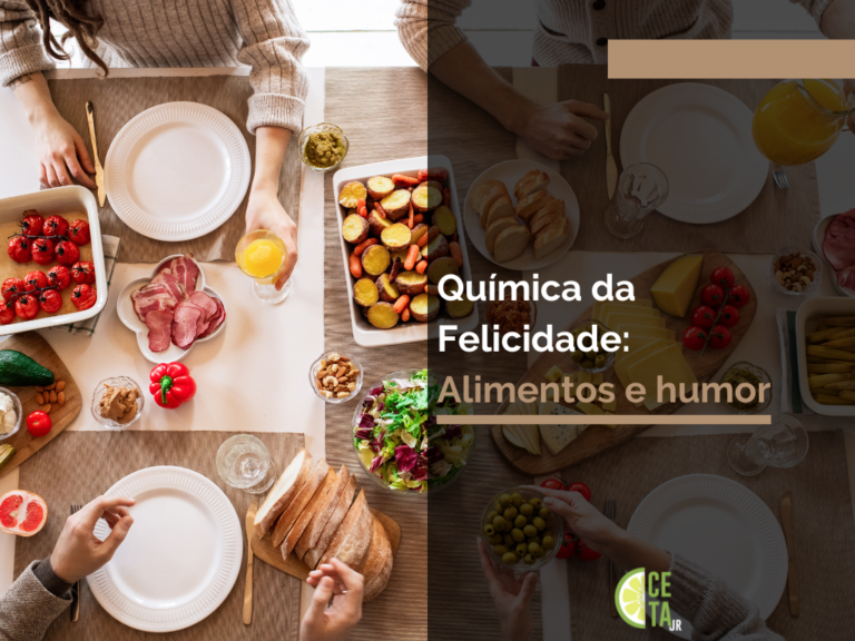 Química da Felicidade Alimentos e humor