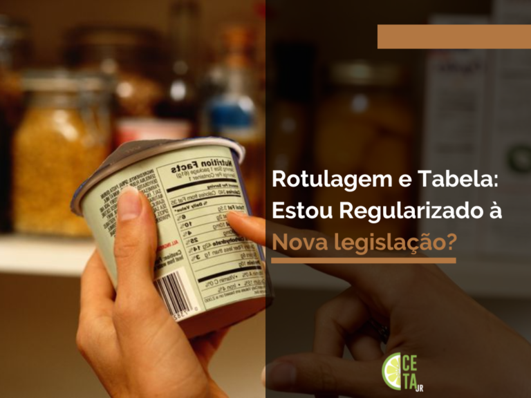 Rotulagem e Tabela Estou Regularizado à Nova legislação