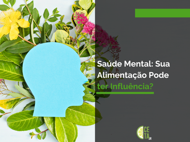 Saúde Mental Sua Alimentação Pode ter Influência