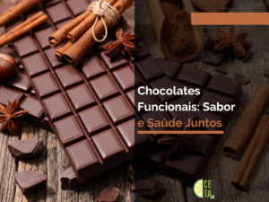 Chocolates Funcionais_ Sabor e Saúde Juntos
