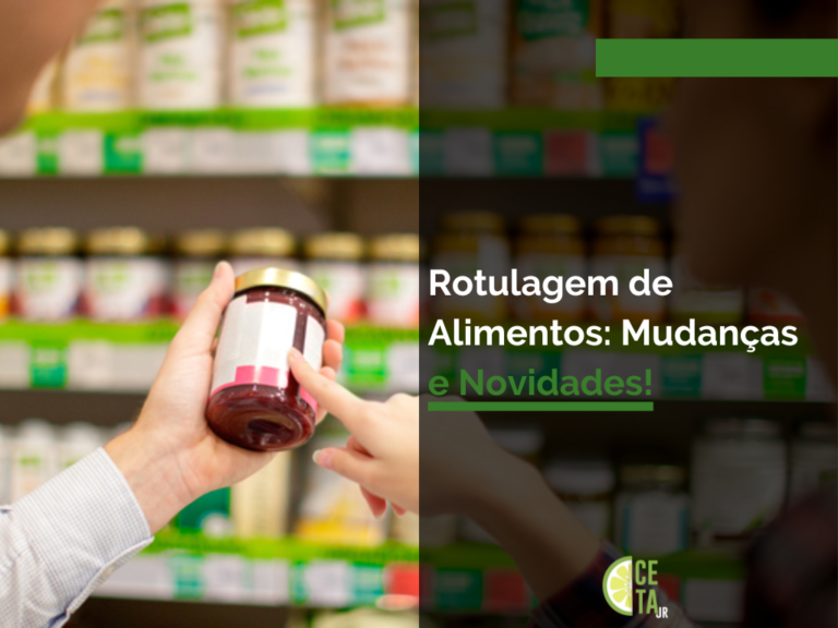 Rotulagem de Alimentos Mudanças e Novidades!