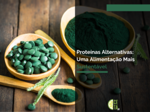Proteínas Alternativas Uma Alimentação Mais Sustentável