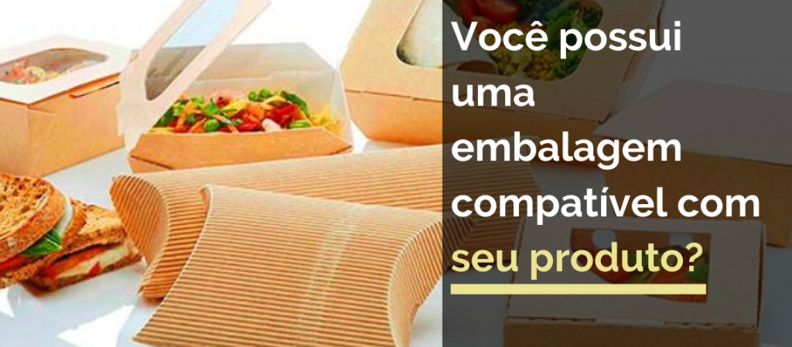 Você possui uma embalagem compatível ao seu produto?