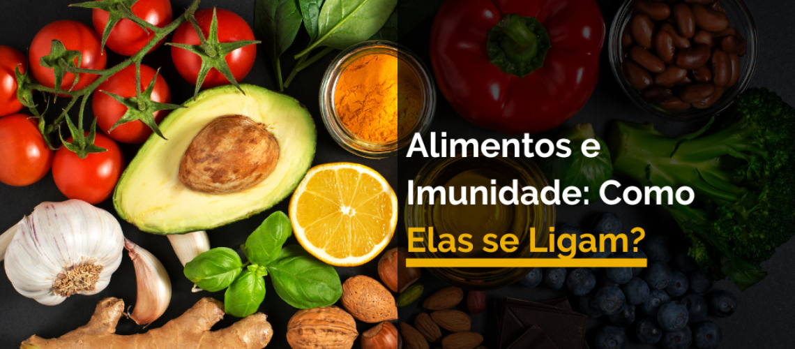 Alimentos e Imunidade_ Como Elas se Ligam