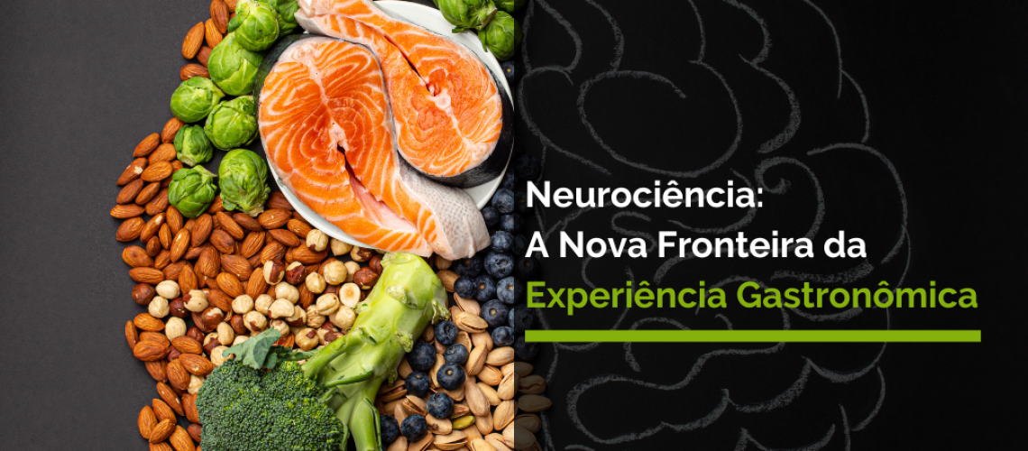 Neurociência: A Nova Fronteira da Experiência Gastronômica