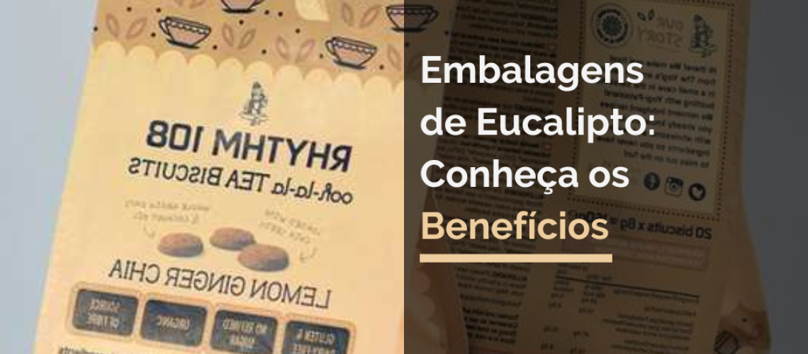 Embalagens de Eucalipto: Conheça os Benefícios