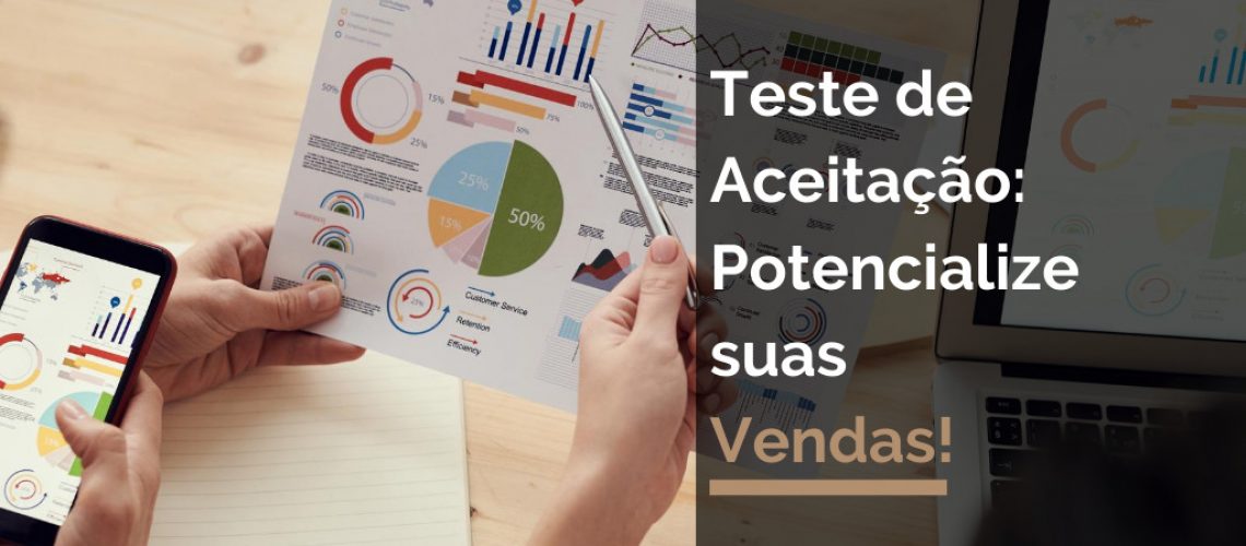 Teste de Aceitação: Potencialize suas Vendas!