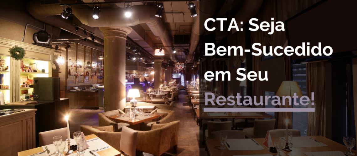 CTA: Seja Bem-Sucedido em Seu Restaurante!