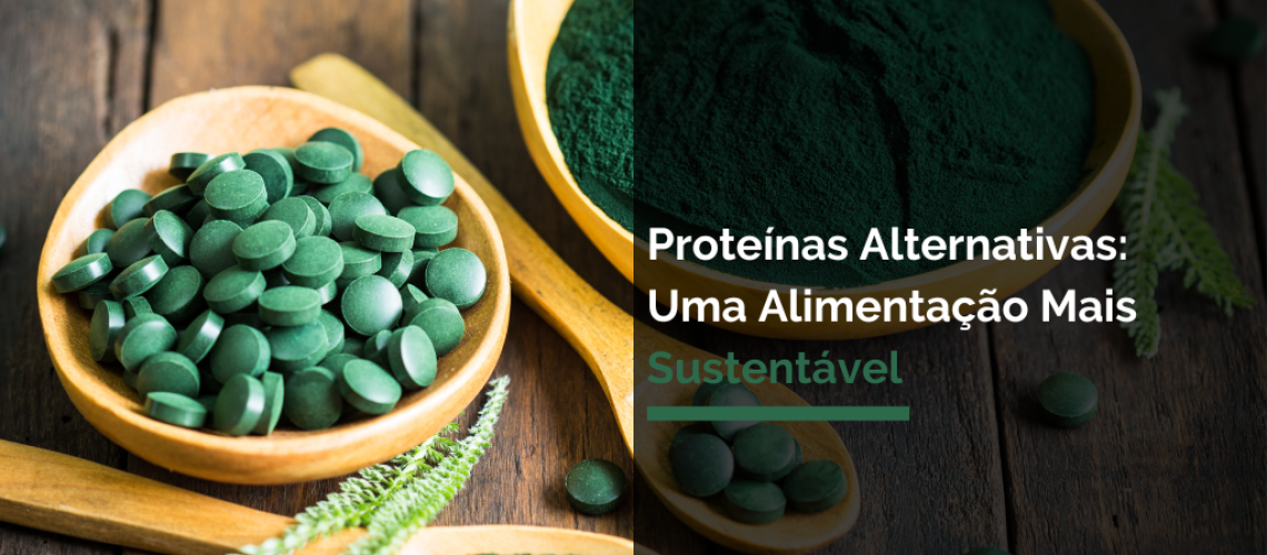 Proteínas Alternativas Uma Alimentação Mais Sustentável