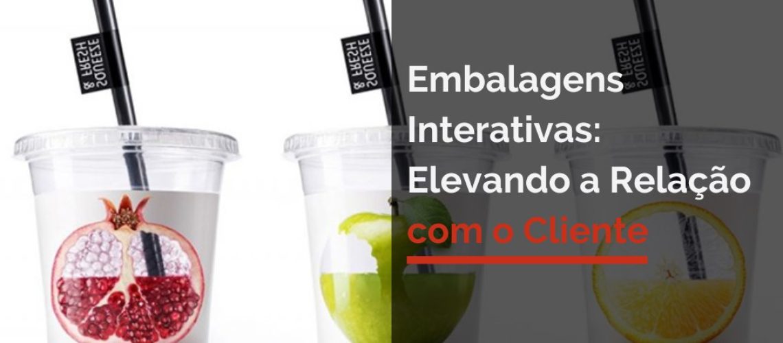 Embalagens Interativas: Elevando a Relação com o Cliente